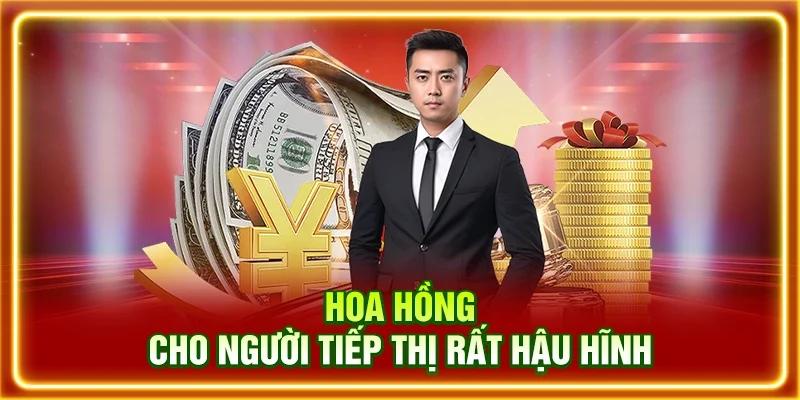 Hoa hồng cho người tiếp thị rất hậu hĩnh