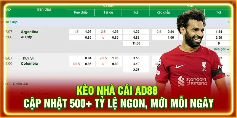 Kèo Nhà Cái AD88 - Cập Nhật 500+ Tỷ Lệ Ngon, Mới Mỗi Ngày