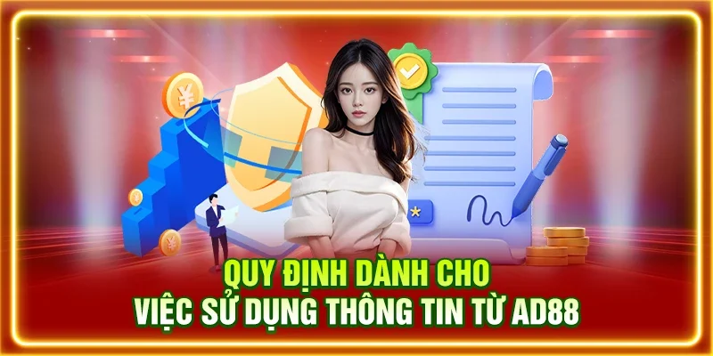 Quy định dành cho việc sử dụng thông tin từ AD88